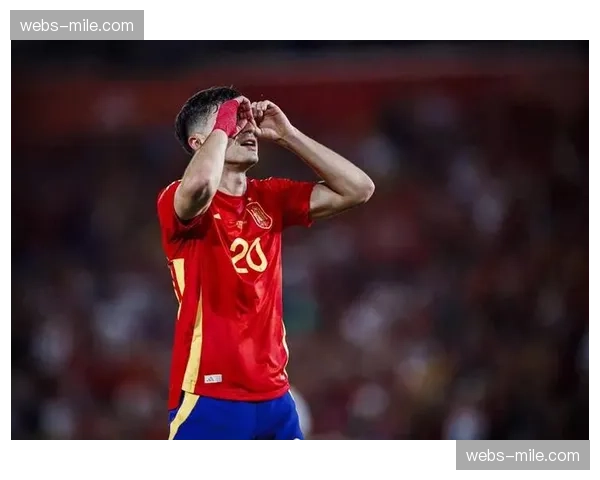 西班牙年轻防线需大赛检验 库巴西赫伊森组合抗压能力待考 西班牙年轻防线需大赛检验 库巴西赫伊森组合抗压能力待考